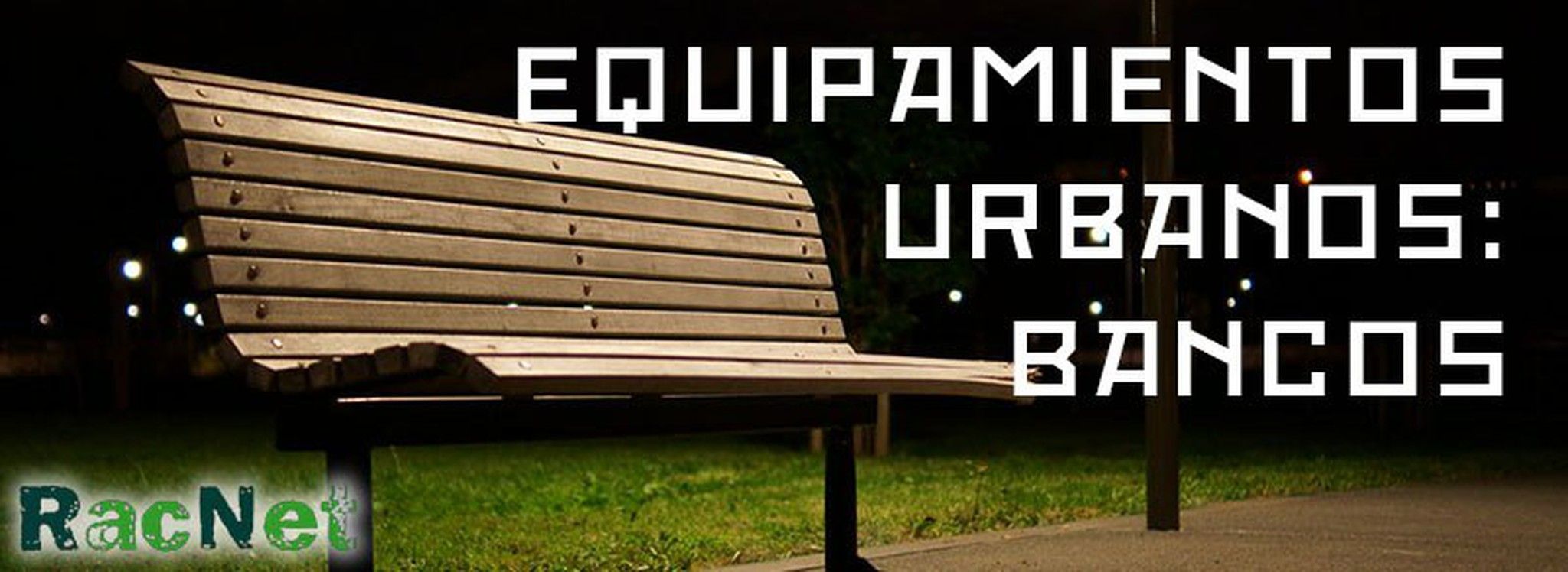 equipamientos urgbanos: bancos
