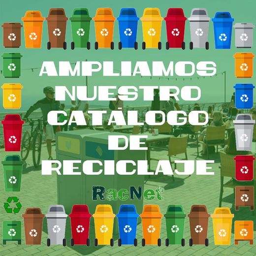 Ampliamos nuestro catálogo de reciclaje