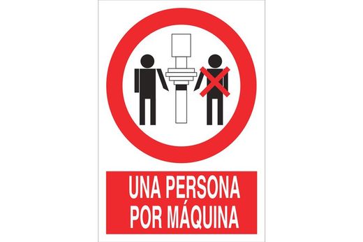 Señal prohibido pictograma y texto - una persona por máquina