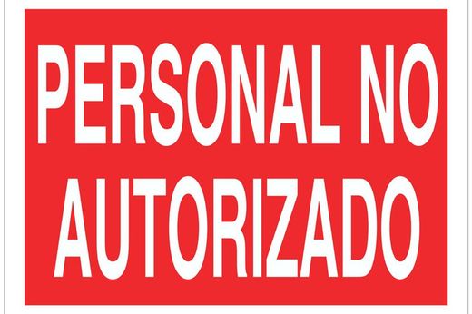 Señal prohibido solo texto - personal no autorizado